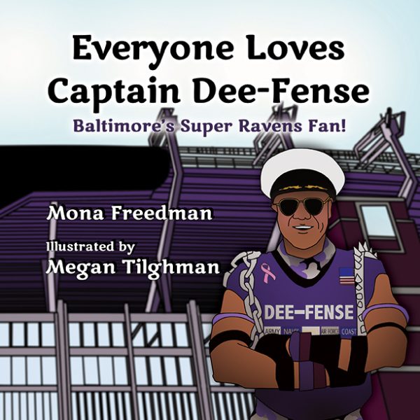 Everyone Loves Captain Dee-Fense Book